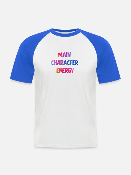 Main Character Energy bunt - Männer Baseball-T-Shirt - Weiß/Royalblau