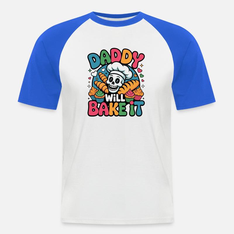 Daddy Will Bake It Skull Bakery - Männer Baseball-T-Shirt - Weiß/Royalblau