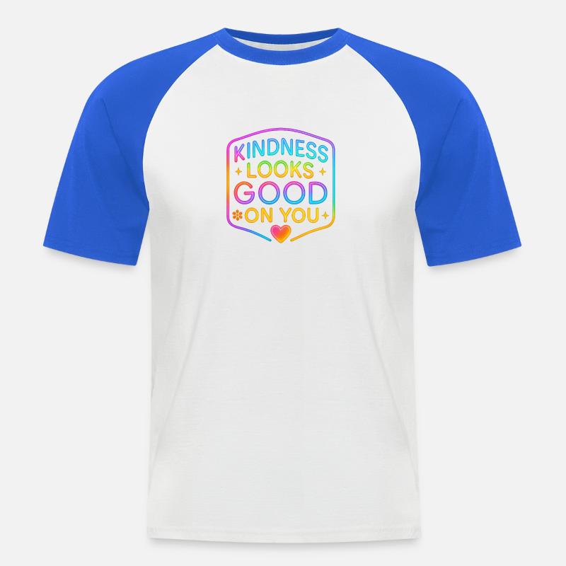 Kindness Neon steht dir gut - Männer Baseball-T-Shirt - Weiß/Royalblau