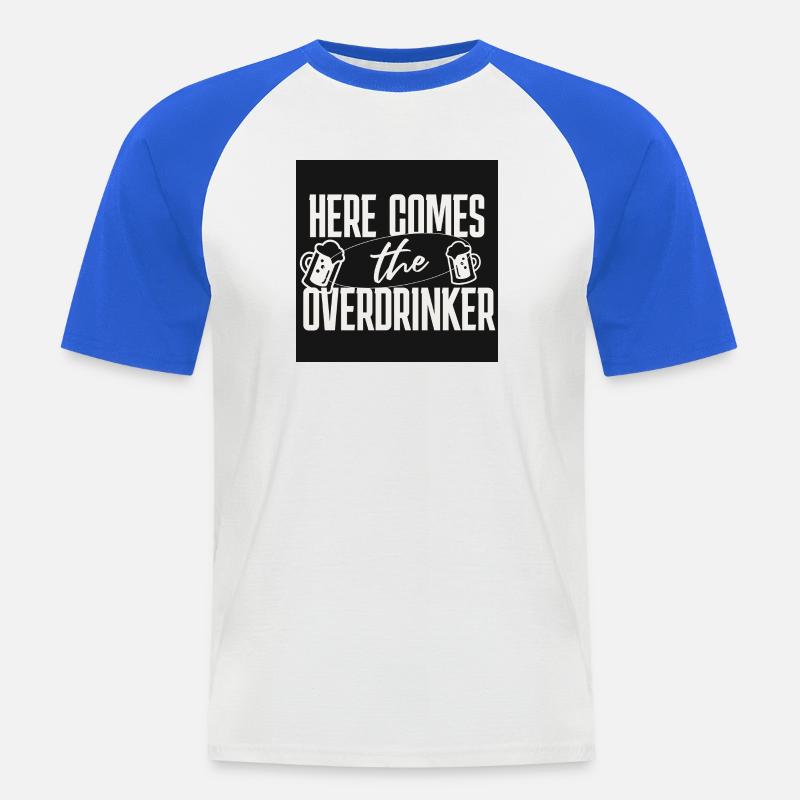 Here comes the Overdrinker  - Männer Baseball-T-Shirt - Weiß/Royalblau