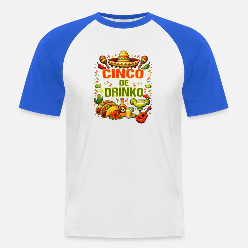 Cinco de Drinko - Cinco de Mayo - Männer Baseball-T-Shirt - Weiß/Royalblau