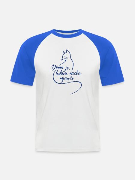 Doma je, hźež micka mjawči. - Männer Baseball-T-Shirt - Weiß/Royalblau