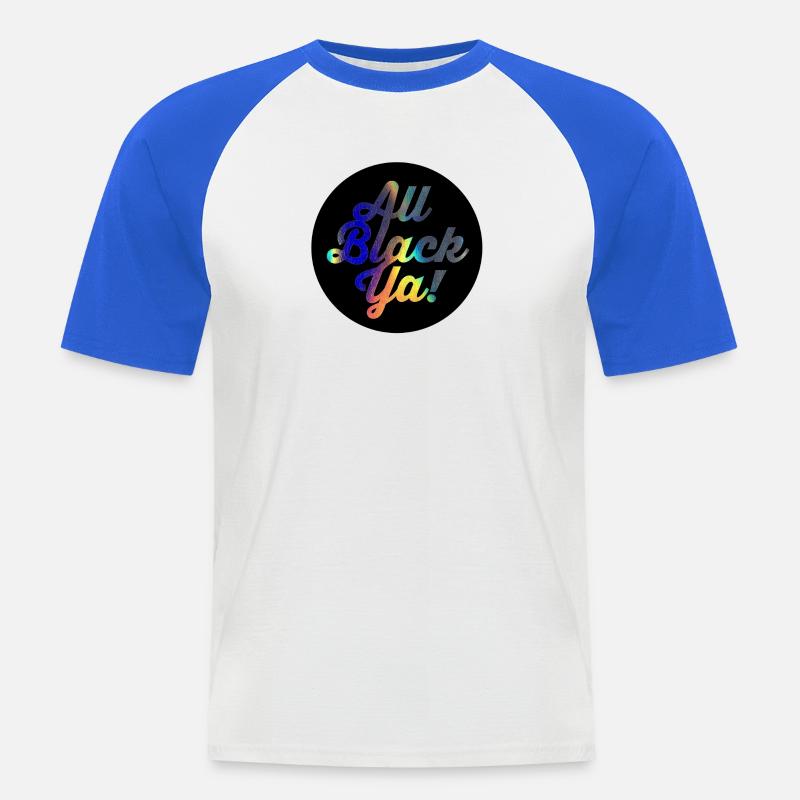 All Black Ya Gradient Script - Men's Baseball T-Shirt - white/royal blue
