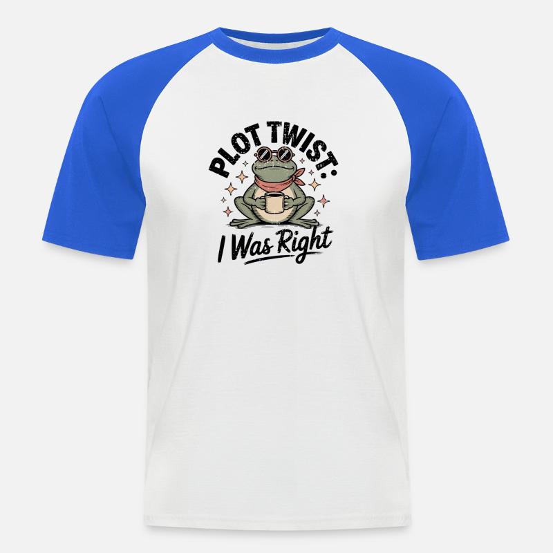 Plot Twist Frog: Ich hatte recht - Männer Baseball-T-Shirt - Weiß/Royalblau