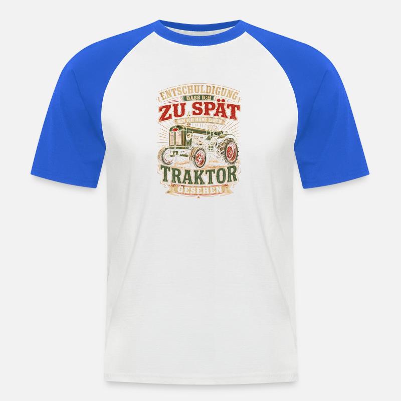 Spät dran Traktor Spruch - Männer Baseball-T-Shirt - Weiß/Royalblau