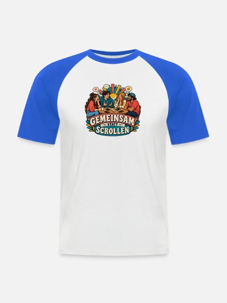 Gemeinsam statt Scrollen - Männer Baseball-T-Shirt - Weiß/Royalblau