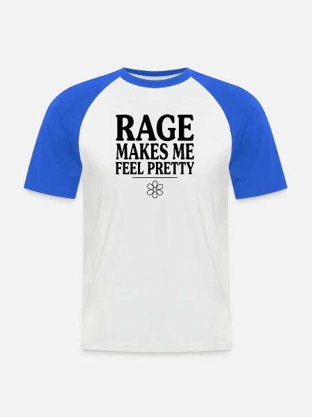 Wut lässt mich hübsch fühlen - Männer Baseball-T-Shirt - Weiß/Royalblau