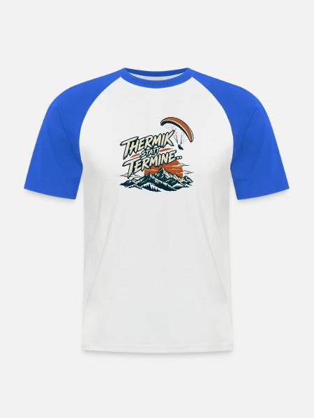 Thermik statt Termine - Männer Baseball-T-Shirt - Weiß/Royalblau