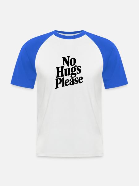 Bitte keine Umarmungen - Männer Baseball-T-Shirt - Weiß/Royalblau