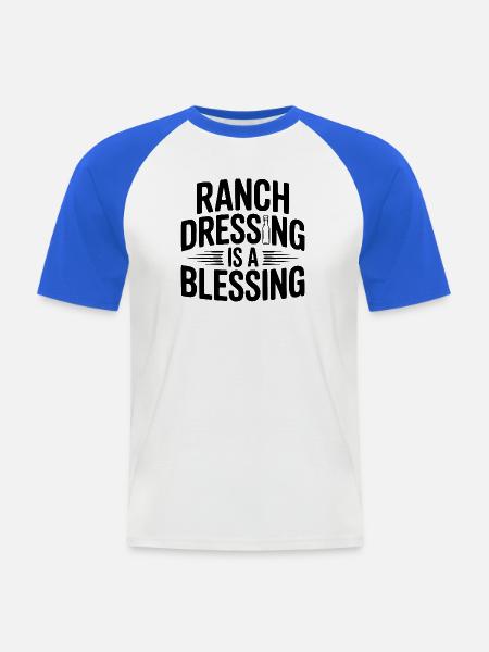 Ranch-Dressing ist ein Segen - Männer Baseball-T-Shirt - Weiß/Royalblau