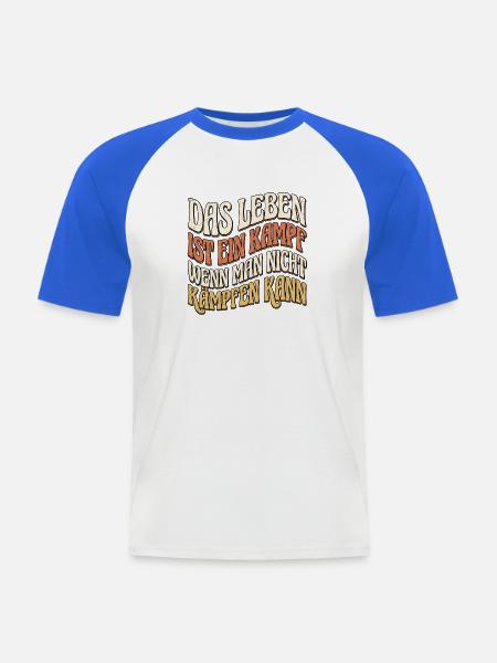 Lebensweisheit Kampfkunst Spruch - Männer Baseball-T-Shirt - Weiß/Royalblau
