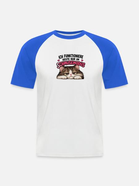 Ich funktioniere nur im Schmusemodus - Männer Baseball-T-Shirt - Weiß/Royalblau