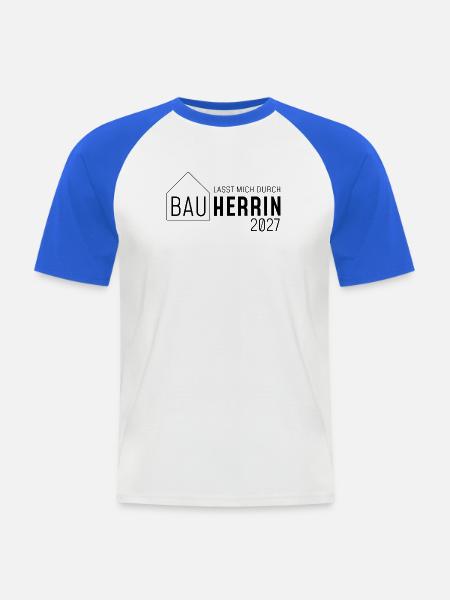 Bauherrin 2027 - lasst mich durch - Männer Baseball-T-Shirt - Weiß/Royalblau