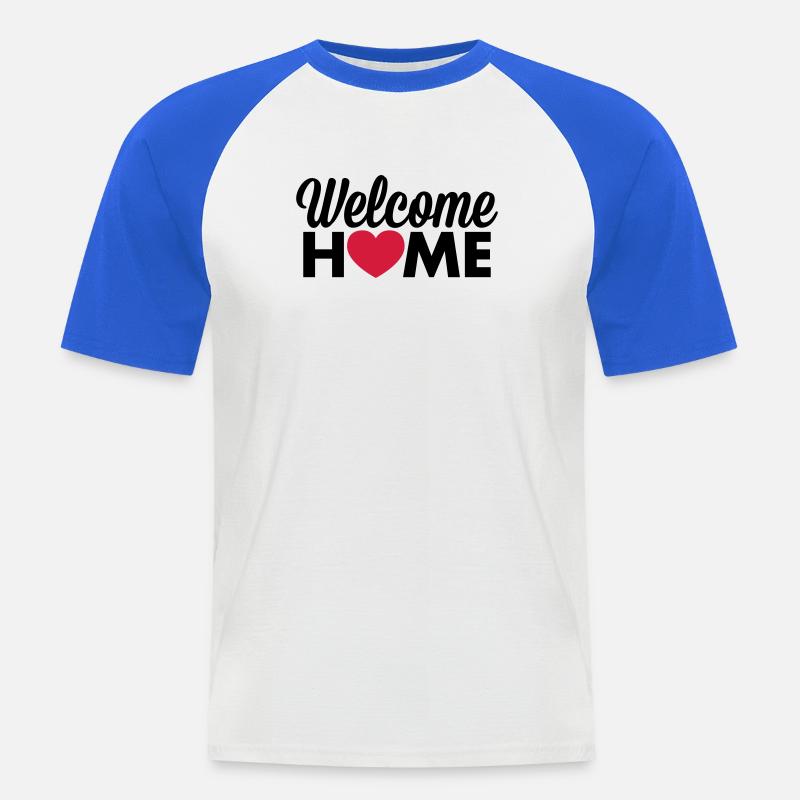 Willkommen zu Hause Herz - Männer Baseball-T-Shirt - Weiß/Royalblau