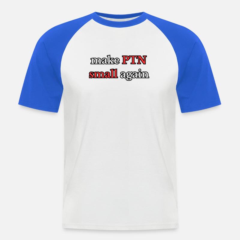 Make PTN small again - Männer Baseball-T-Shirt - Weiß/Royalblau