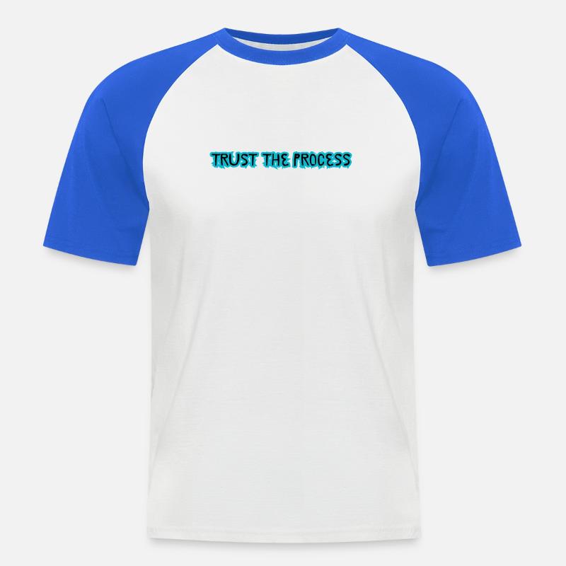 TRUST THE PROCESS design - Männer Baseball-T-Shirt - Weiß/Royalblau