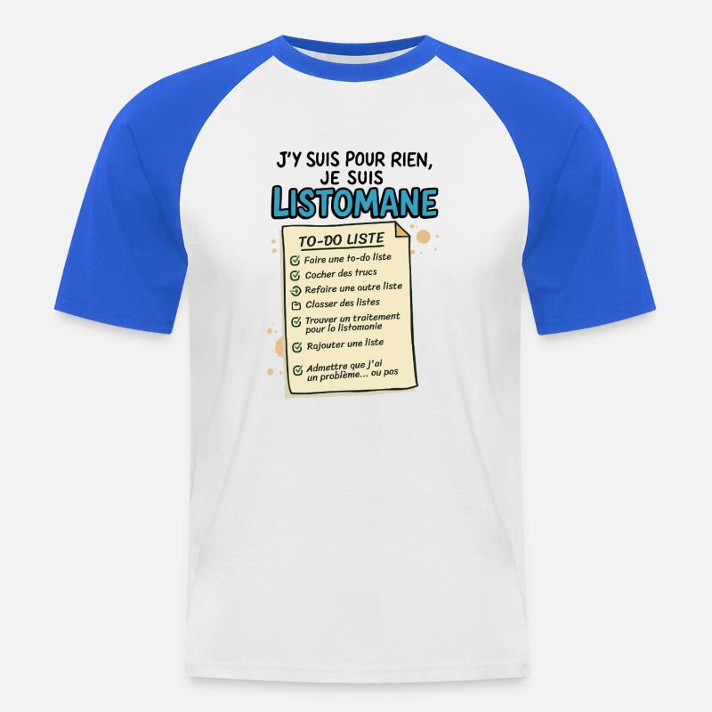 Ich bin ein Listomane - Männer Baseball-T-Shirt - Weiß/Royalblau