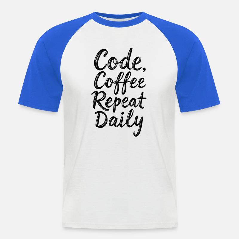 Code Sleep Debug Repeat Programmer Shirt - T-shirt baseball manches courtes Homme - blanc/bleu royal