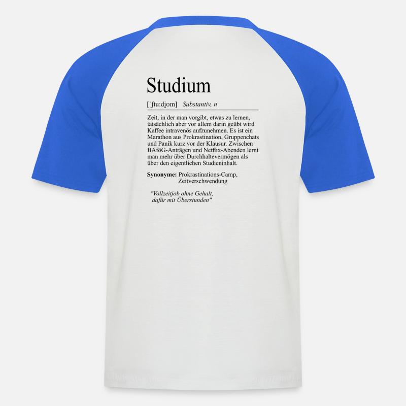 Unispruch "Studium" Student Geschenk, Studenten - Männer Baseball-T-Shirt - Weiß/Royalblau