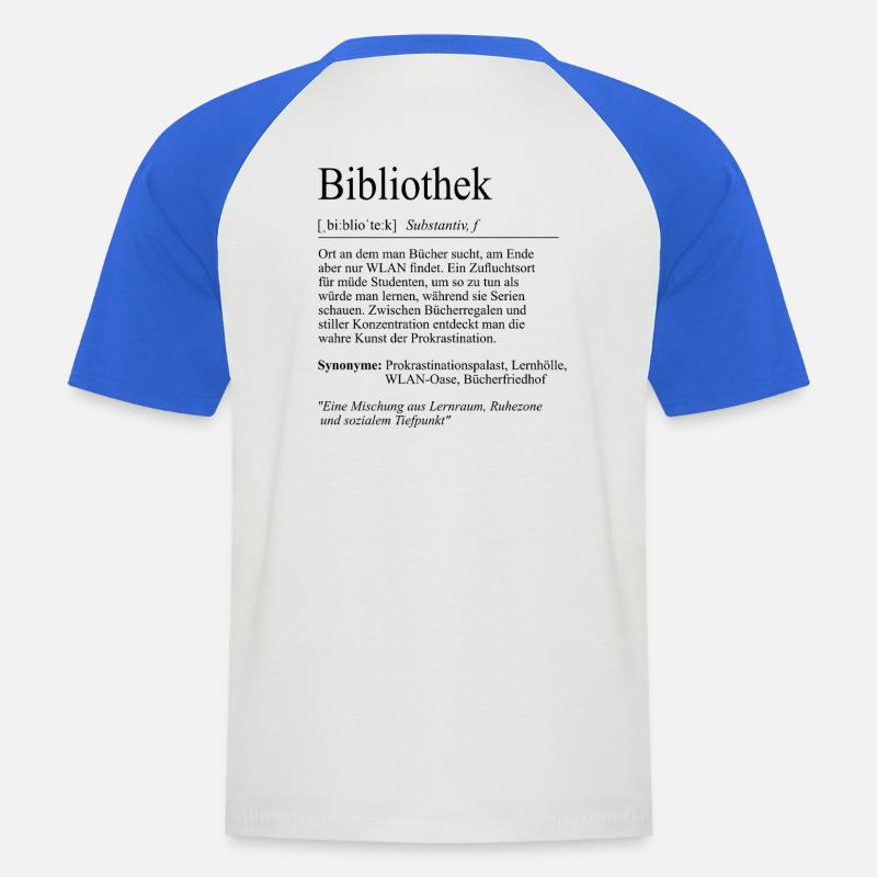 Unispruch "Bibliothek" Student Geschenk, Studenten - Männer Baseball-T-Shirt - Weiß/Royalblau