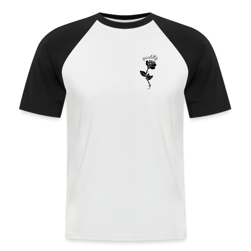 Quality Rose - Men's Baseball T-Shirt