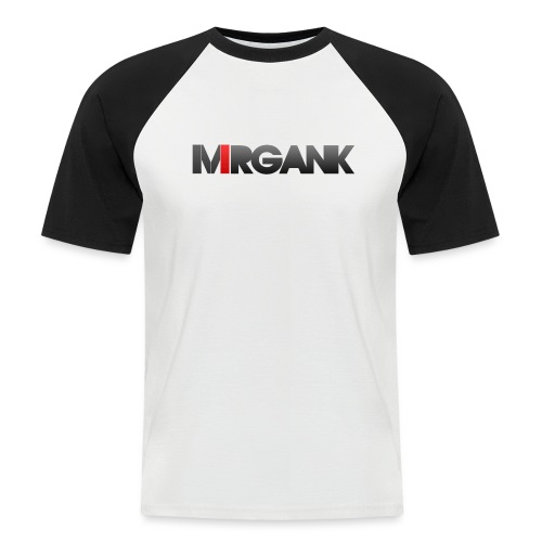 Mrgank Text - Men's Baseball T-Shirt