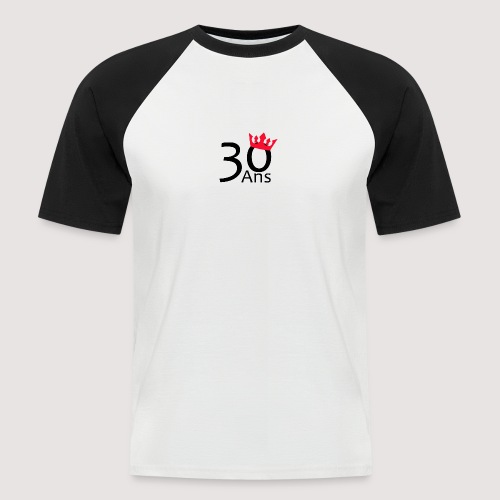 30 ans couronne - T-shirt baseball manches courtes Homme