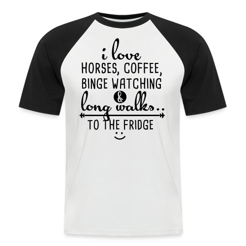 Ich liebe Pferde, Kaffee und lange Spaziergänge - Männer Baseball-T-Shirt