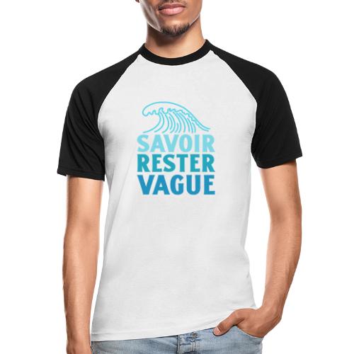 IL FAUT SAVOIR RESTER VAGUE (surf, vacances) - Kortærmet herre-baseballshirt