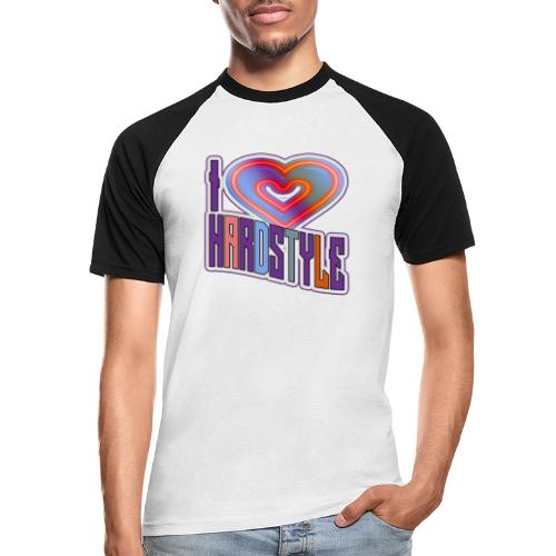 I LOVE HARDSTYLE - Männer Baseball-T-Shirt
