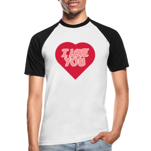i love you 3 couleurs personnalisables - T-shirt baseball manches courtes Homme