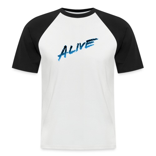 ALIVE - Men's Baseball T-Shirt