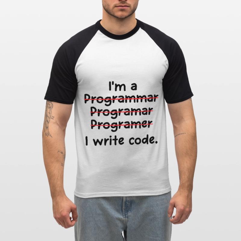 I'm A Programmer I Write Code Computer Scientist A Männer Baseball-T-Shirt