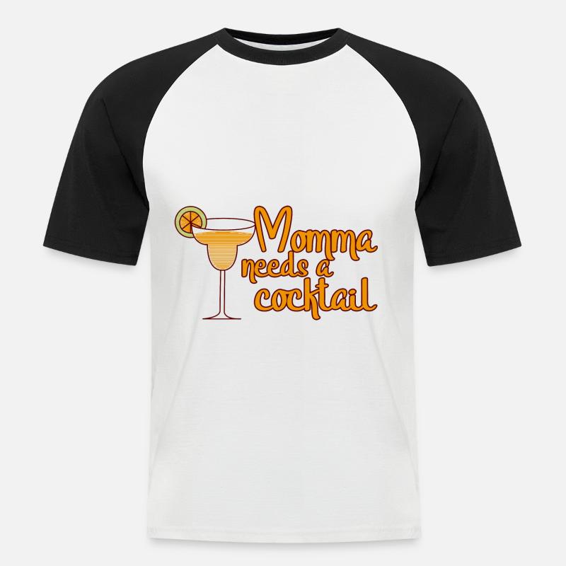 Momma Needs A Cocktail - Männer Baseball-T-Shirt - Weiß/Schwarz