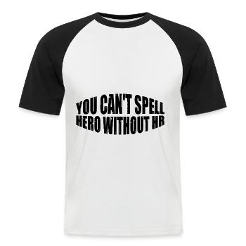 Vous ne pouvez pas épeler héros sans hr 8 - T-shirt baseball manches courtes Homme - blanc/noir - Devant - Nik (191cm)