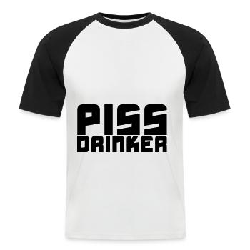 Piss Drinker - Männer Baseball-T-Shirt - Weiß/Schwarz - Vorne - Nik (191cm)