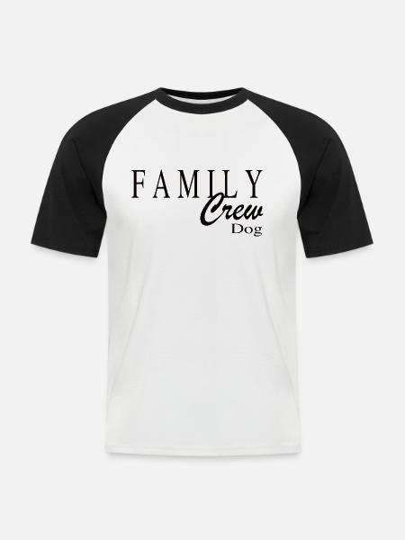 Family Crew Dog - Männer Baseball-T-Shirt - Weiß/Schwarz