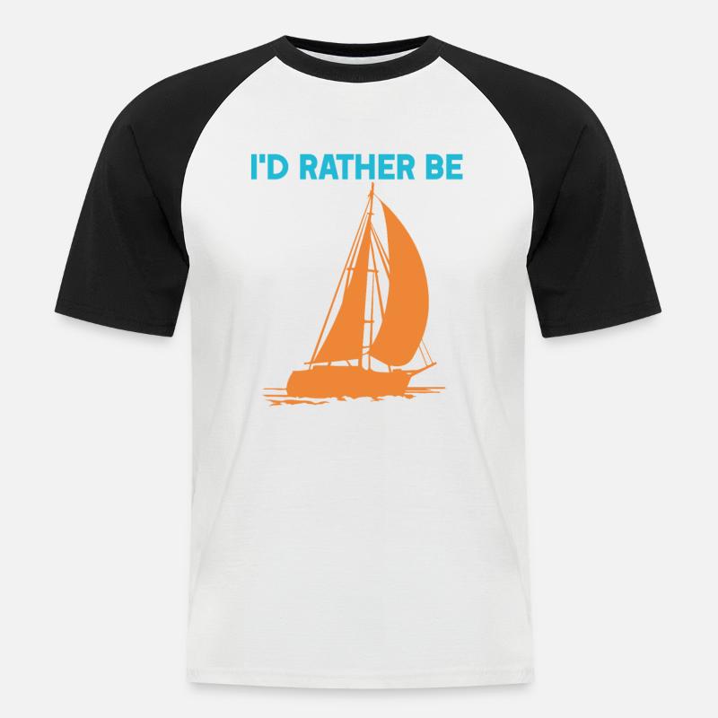 I'd rather be Sailing - Männer Baseball-T-Shirt - Weiß/Schwarz