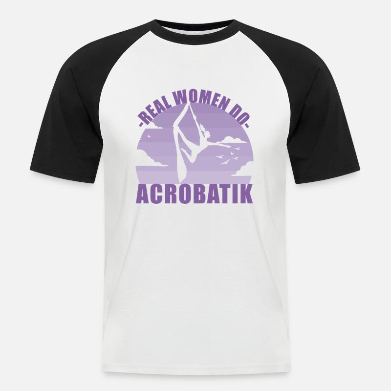 Akrobatik Luftakrobatik Acrobatik Sport Geschenk - Männer Baseball-T-Shirt - Weiß/Schwarz
