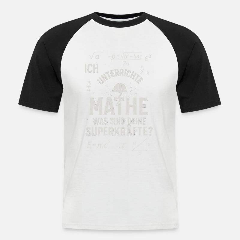 Math Superpowers – I Distinguish Math Teachers - Men's Baseball T-Shirt - white/black