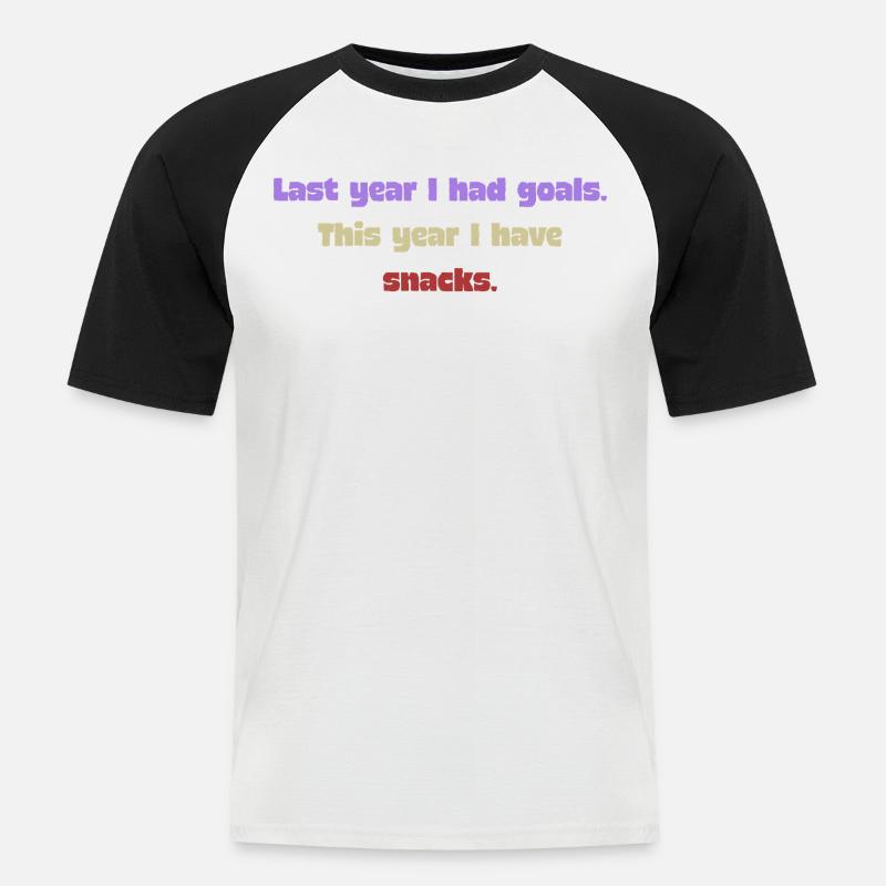 Lustiger Neujahrsspruch - Snack - Männer Baseball-T-Shirt - Weiß/Schwarz