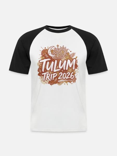 Tulum Trip 2026 Mexiko Urlaub Boho - Männer Baseball-T-Shirt - Weiß/Schwarz