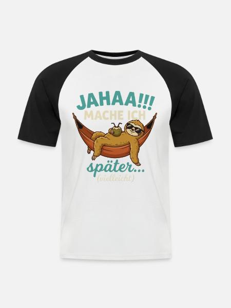 Jahaa Mache ich spaeter vielleicht - Männer Baseball-T-Shirt - Weiß/Schwarz