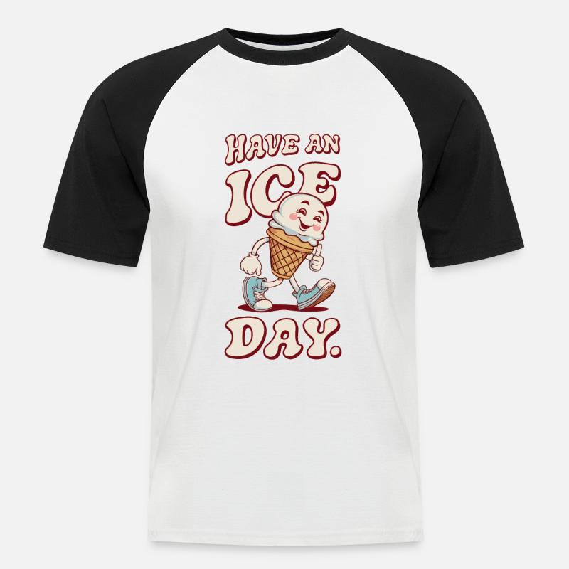 Have a nice day - Männer Baseball-T-Shirt - Weiß/Schwarz
