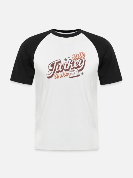 Funny Turkey Thanksgiving Design - Men's Baseball T-Shirt - white/black