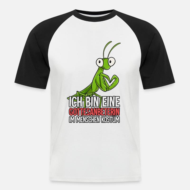 Ich Bin Eine Gottesanbeterin - Männer Baseball-T-Shirt - Weiß/Schwarz