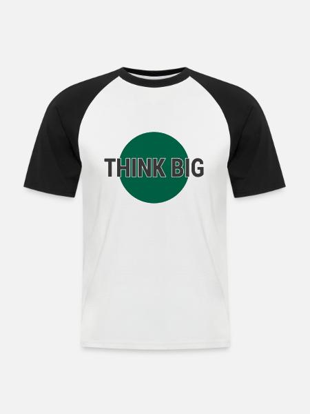 Think big think big - Men's Baseball T-Shirt - white/black