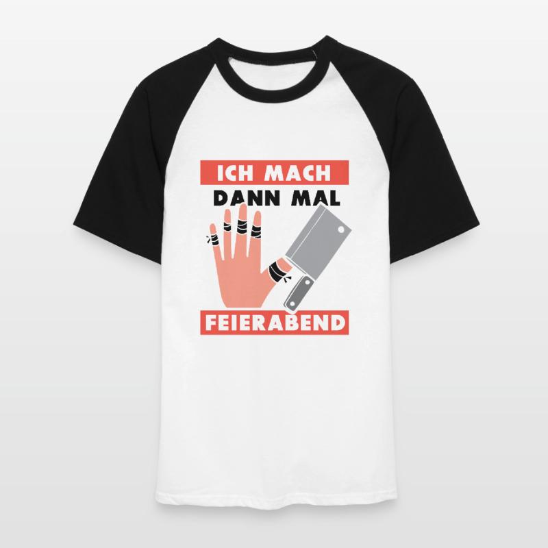 Ich mach dann mal feierabend Metzger Fleischer Männer Baseball-T-Shirt