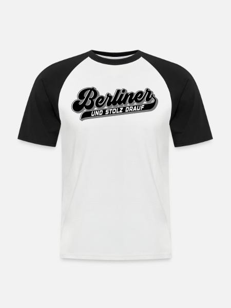 Berliner und Stolz drauf | Farben änderbar - Männer Baseball-T-Shirt - Weiß/Schwarz