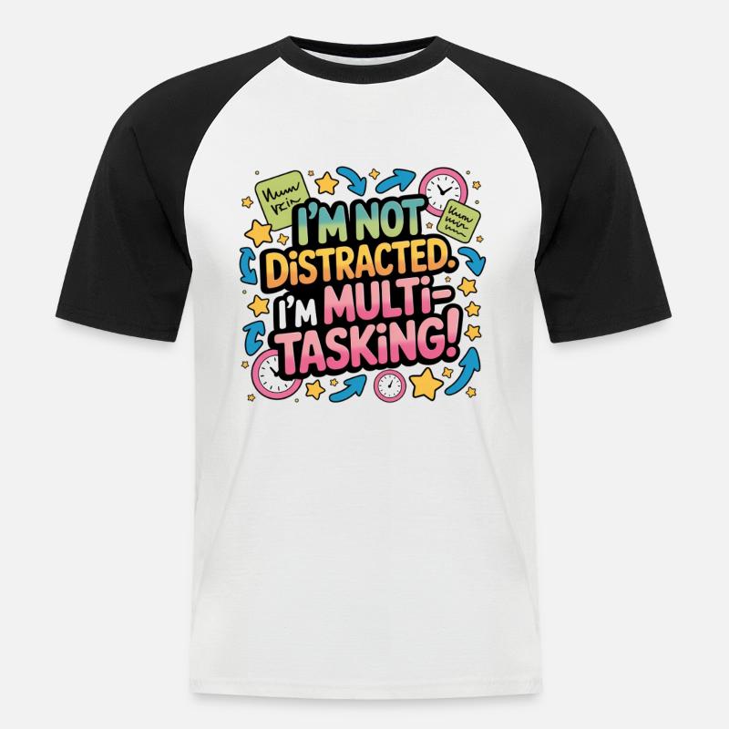 ADHS-Multitasking - Männer Baseball-T-Shirt - Weiß/Schwarz